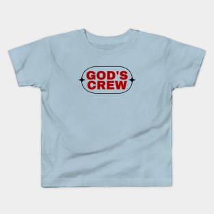 God's Crew | Christian Saying Kids T-Shirt